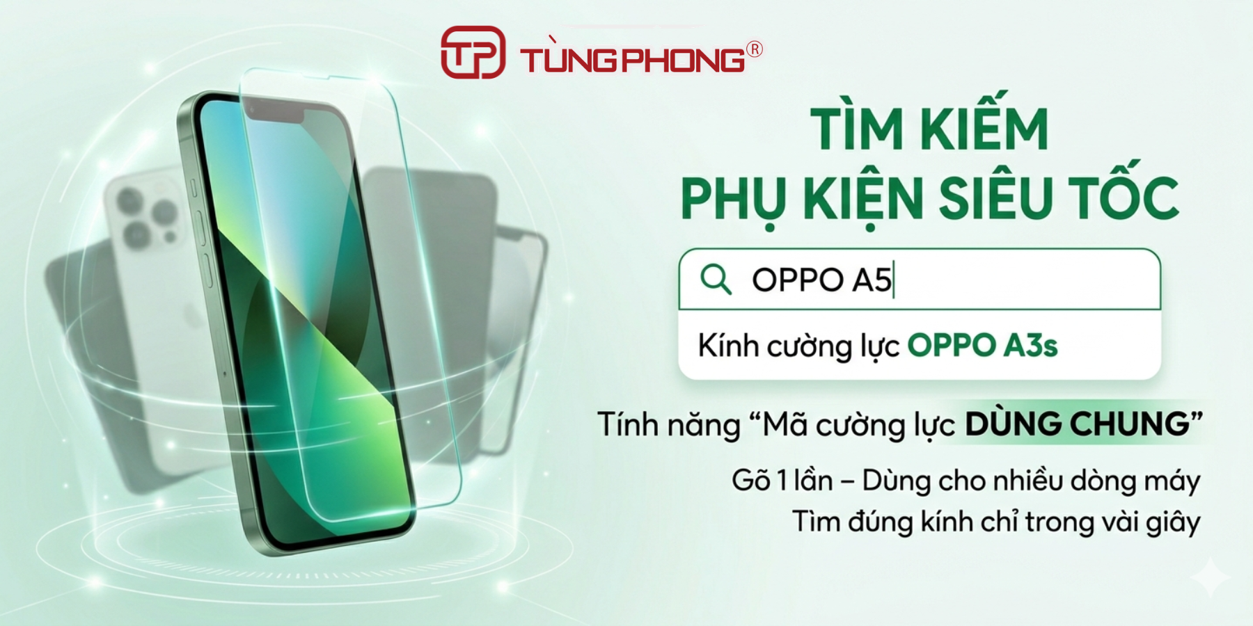 Hướng dẫn sử dụng tính năng “Mã cường lực dùng chung” trên website Tùng Phong